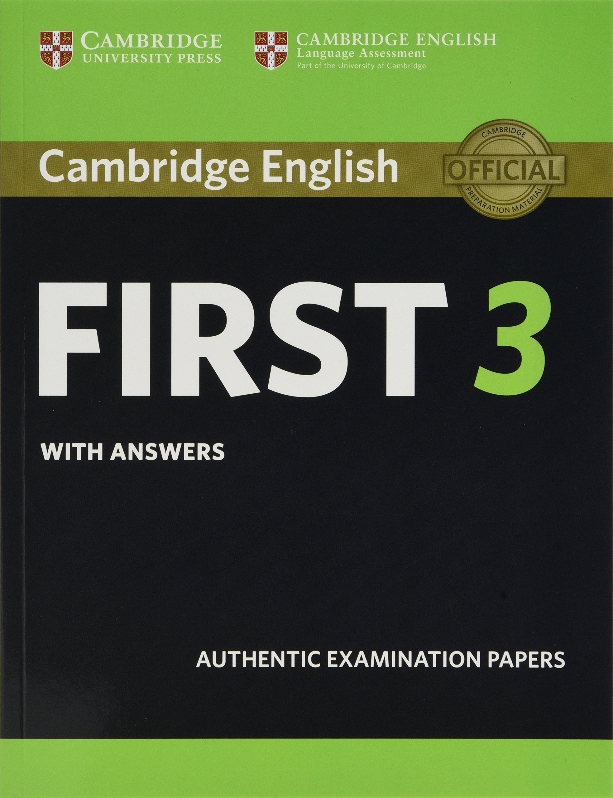 Cambridge English: First (FCE) 3 Student´s Book with Answers