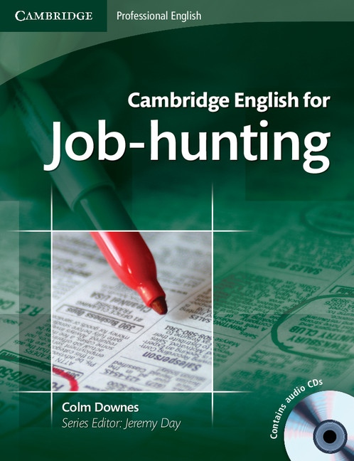 Cambridge English for Job-Hunting Student´s Book with Audio CDs (2) Cambridge University Press