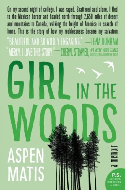 Girl in the Woods : A Memoir HarperCollins (UK)