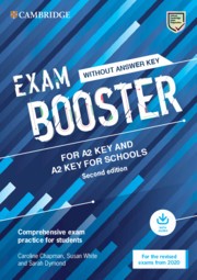 Cambridge Exam Booster for A2 Key and A2 Key for Schools without Answer Key with Audio Revised Cambridge University Press