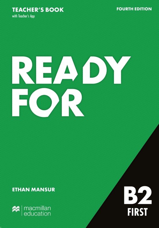 Ready for B2 First (4th edition) Teacher´s Book with Teacher´s App Macmillan