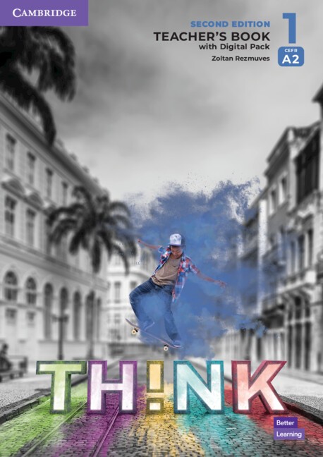 Think Second Edition 1 Teacher´s Book with Digital Pack