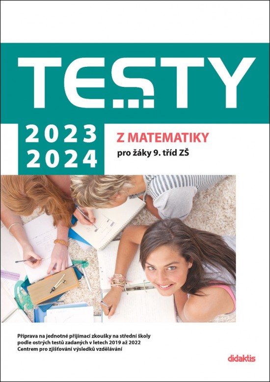 Testy 2023-2024 z matematiky pro žáky 9. tříd ZŠ Didaktis
