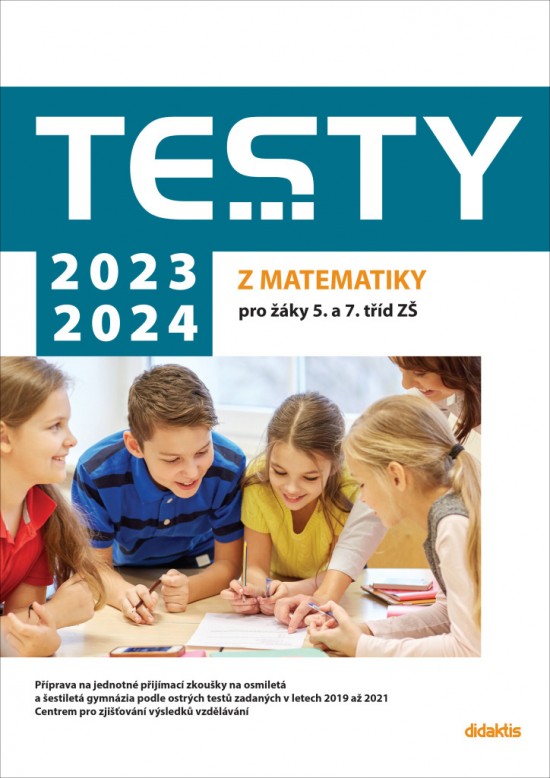 Testy 2023-2024 z matematiky pro žáky 5. a 7. tříd ZŠ Didaktis