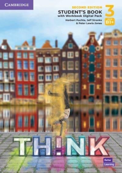 Think Second Edition 3 Student´s Book with Workbook Digital Pack Cambridge University Press