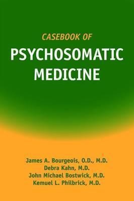Casebook of Psychosomatic Medicine nezadán