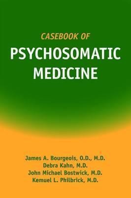 Casebook of Psychosomatic Medicine