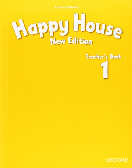 Happy House 1 (New Edition) Teacher´s Book Oxford University Press