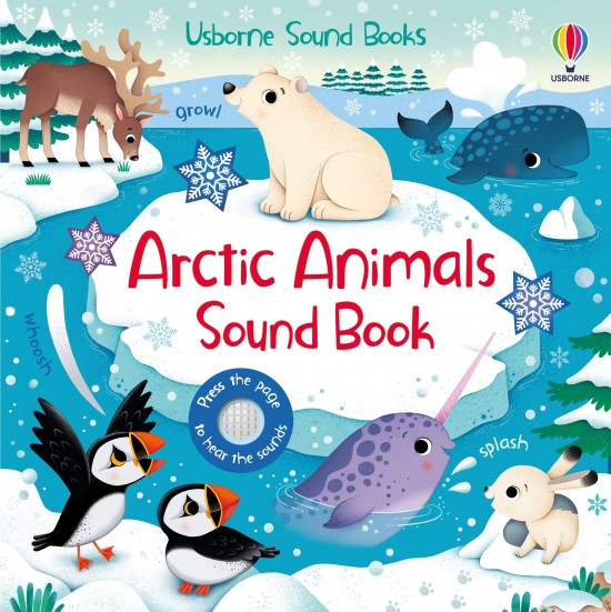 Arctic Animals Sound Book Usborne Publishing
