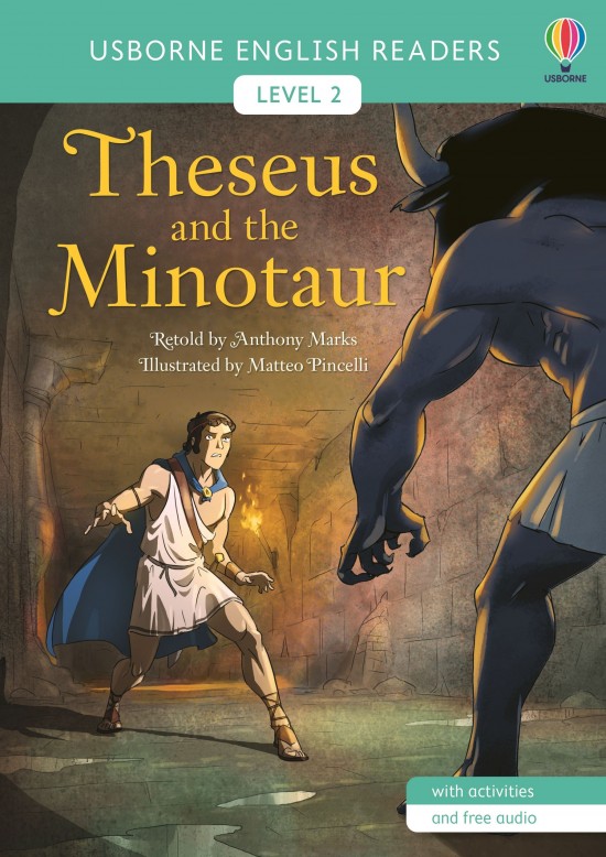 Usborne English Readers 2 Theseus and the Minotaur Usborne Publishing