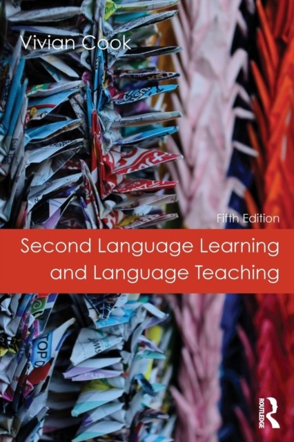 Second Language Learning and Language Teaching : Fifth Edition nezadán