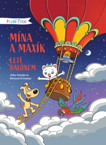 První čtení: Mína a Maxík letí balónem TAKTIK International, s.r.o