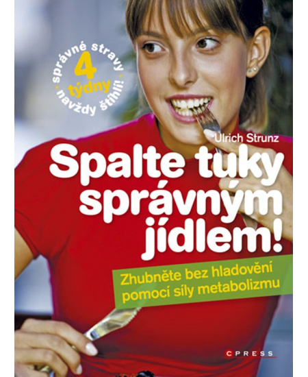 Spalte tuky správným jídlem!