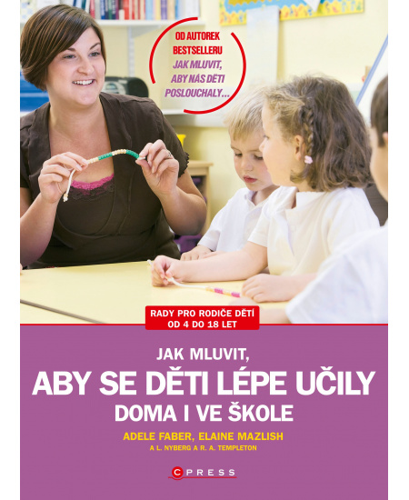 Jak mluvit, aby se děti lépe učily - doma i ve škole