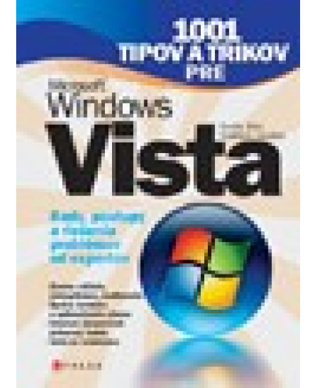 1001 tipov a trikov pre Microsoft Windows Vista