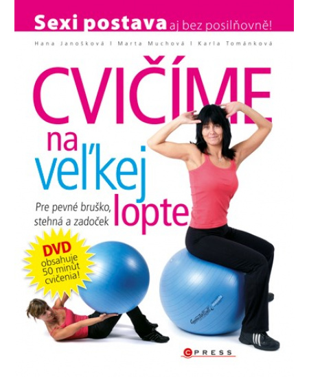 Cvičíme na veľkej lopte