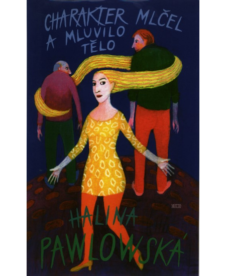 Charakter mlčel a mluvilo tělo