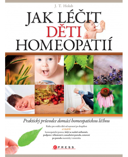 Jak léčit děti homeopatií