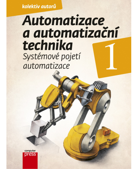 Automatizace a automatizační technika 1