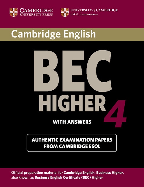 Cambridge BEC 4 Higher Student´s Book with Answers Cambridge University Press