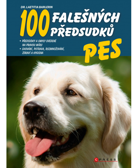 Pes - 100 falešných předsudků