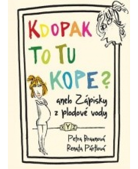 Kdopak to tu kope ?