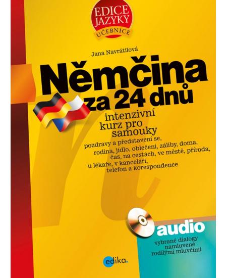 Němčina za 24 dnů. Intenzivní kurz pro samouky