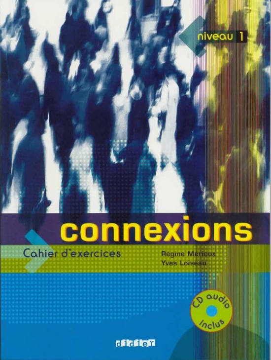 Connexions 1, pracovní sešit s CD Fraus