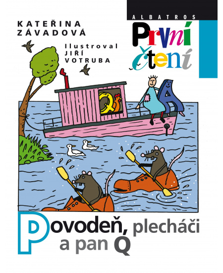 Povodeň, plecháči a pan Q