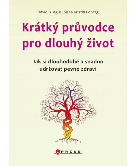 Krátký průvodce pro dlouhý život