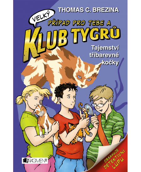 Klub Tygrů (velký) – Tajemství tříbarevné kočky