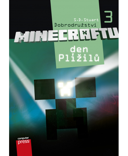 Dobrodružství Minecraftu 3 – Den Plížilů