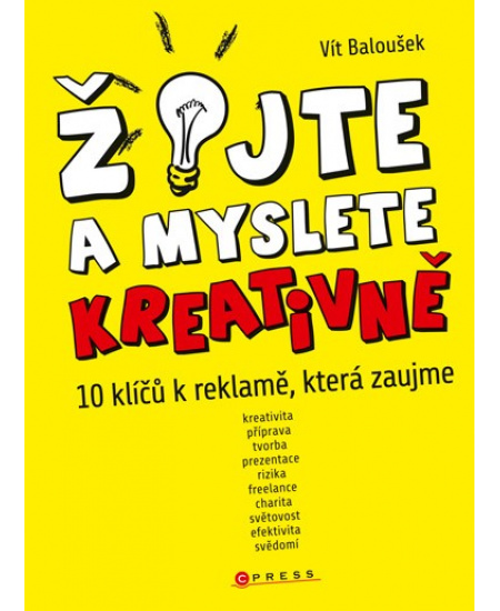 Žijte a myslete kreativně
