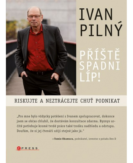 Příště spadni líp!
