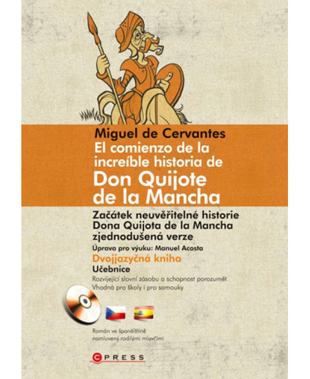 Začátek neuvěřitelné historie Dona Quijota de la Mancha