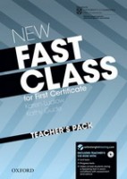 New Fast Class for First Certificate Teacher´s Book with CD-ROM