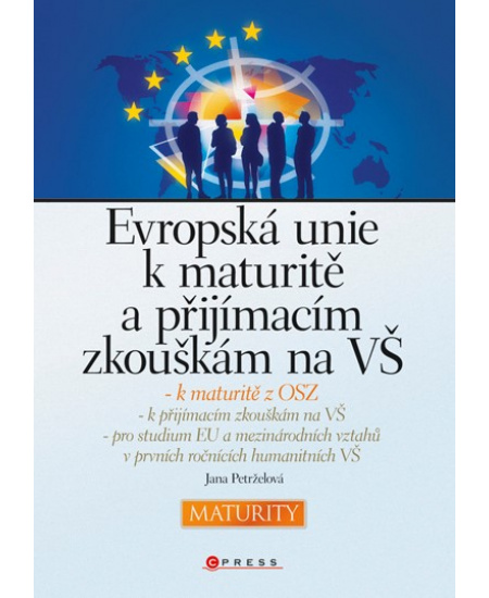 Evropská unie k maturitě a přijímacím zkouškám na VŠ