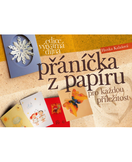 Přáníčka z papíru pro každou příležitost
