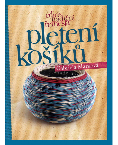Pletení košíků
