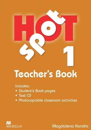 Hot Spot 1 Teacher´s Book + Test CD Macmillan