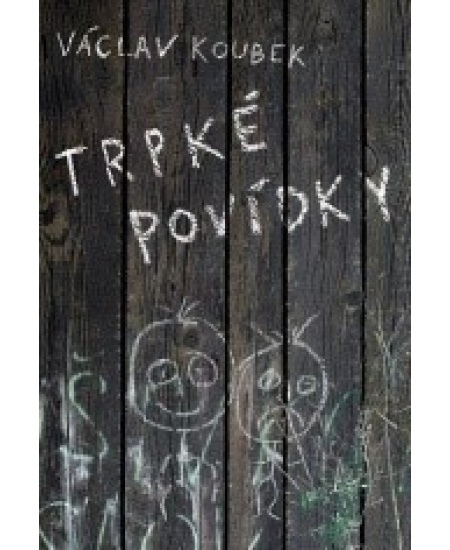 Trpké povídky