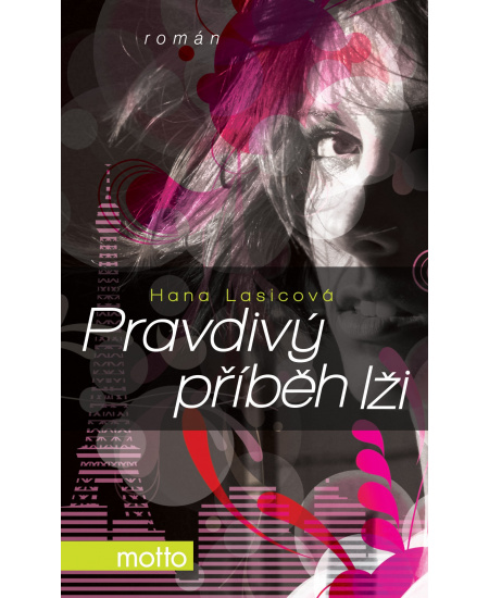 Pravdivý příběh lži