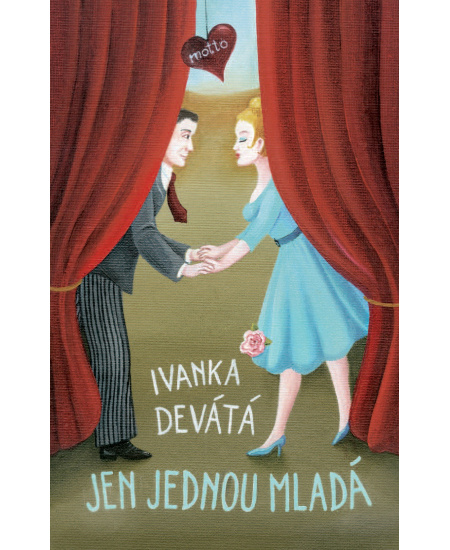 Jen jednou mladá