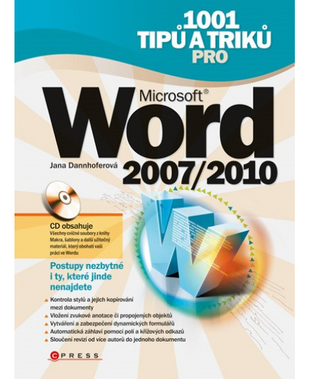 1001 tipů a triků pro Microsoft Word 2007/2010