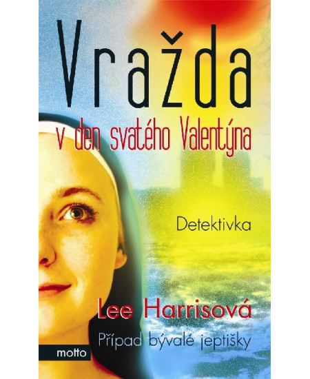 Vražda na den svatého Valentýna