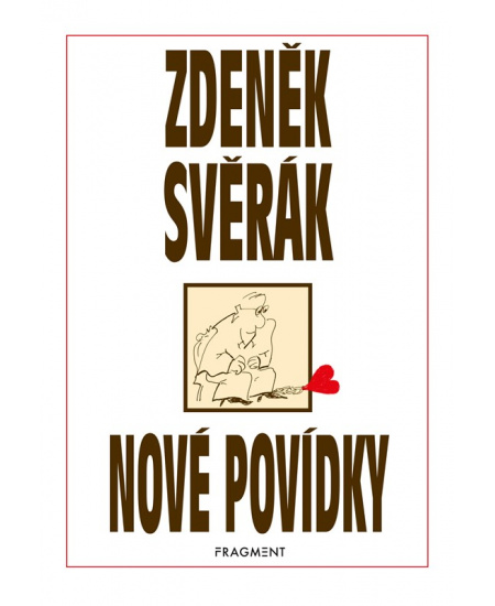 Zdeněk Svěrák – NOVÉ POVÍDKY