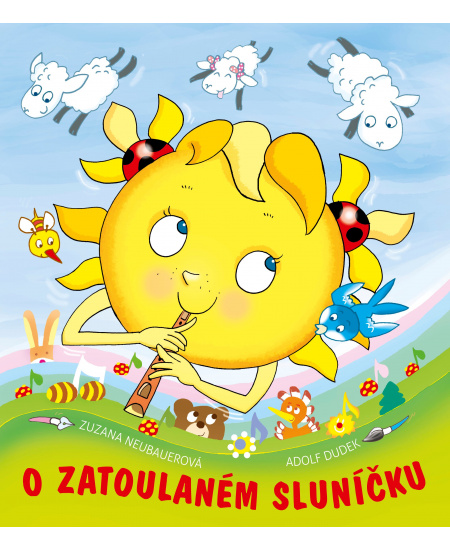 O zatoulaném sluníčku