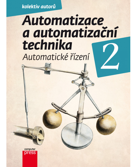 Automatizace a automatizační technika 2