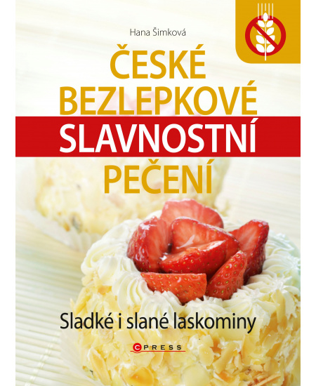 České bezlepkové slavnostní pečení