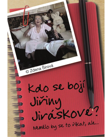 Kdo se bojí Jiřiny Jiráskové?